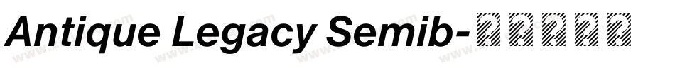 Antique Legacy Semib字体转换